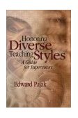 Honoring Diverse Teaching Styles A Guide for Supervisors cover art