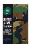 Common Sense Training A Working Philosophy for Leaders cover art