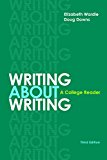 Writing about Writing A College Reader 3rd 9781319032760 Front Cover