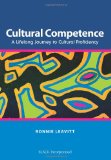 Cultural Competence A Lifelong Journey to Cultural Proficiency cover art