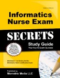 Informatics Nurse Exam Secrets Study Guide Informatics Test Review for the Informatics Nurse Certification Exam  9781609719760 Front Cover