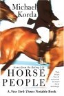 Horse People Scenes from the Riding Life 2004 9780060936761 Front Cover