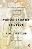 Childhood of Jesus A Novel cover art