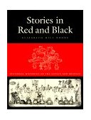 Stories in Red and Black Pictorial Histories of the Aztec and Mixtec  9780292708761 Front Cover