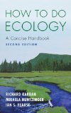 How to Do Ecology A Concise Handbook - Second Edition