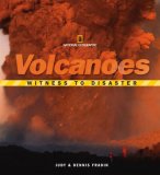 Witness to Disaster: Volcanoes 2007 9780792253761 Front Cover
