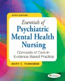 Essentials of Psychiatric Mental Health Nursing: Concepts of Care in Evidenced-based Practice cover art