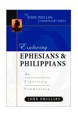 Exploring Ephesians and Philippians An Expository Commentary