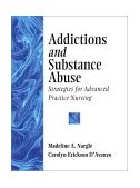 Addictions and Substance Abuse Strategies for Advanced Practice Nursing cover art