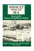 Assault from the Sea Essays on the History of Amphibious Warfare  9780870210761 Front Cover