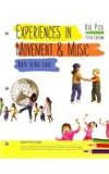 Experiences in Movement and Music 5th 2012 9781133589761 Front Cover