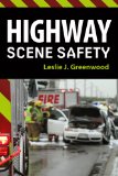 Highway Scene Safety 2011 9781435469761 Front Cover