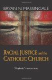 Racial Justice and the Catholic Church  cover art