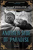 Another Side of Paradise A Novel  9780062696762 Front Cover