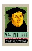 Martin Luther Selections from His Writings cover art