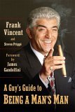 Guy's Guide to Being a Man's Man  9780425208762 Front Cover