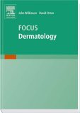 Dermatology in Focus 4th 9780443073762 Front Cover