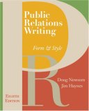 Public Relations Writing Form and Style 8th 2007 9780495566762 Front Cover