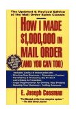 How I Made $1,000,000 in Mail Order-And You Can Too! 1993 9780671872762 Front Cover