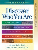 Discover Who You Are Why Are You Here?, What Do You Do Best?, What Are You Passionate About?, What Do You Value?, What Are Your Priorities? cover art