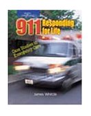 911 Responding for Life Case Studies in Emergency Care 2001 9780766826762 Front Cover
