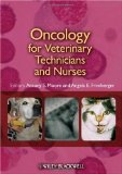 Oncology for Veterinary Technicians and Nurses 