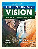 The Enduring Vision: A History of the American People to 1877