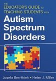Educatorâ€²s Guide to Teaching Students with Autism Spectrum Disorders  cover art