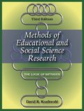 Methods of Educational and Social Science Research The Logic of Methods