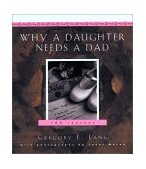 Why a Daughter Needs a Dad 100 Reasons  9781581822762 Front Cover