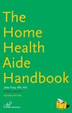 Home Health Aide Handbook 2nd 9781888343762 Front Cover