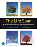 The Life Span: Human Development for Helping Professionals