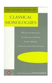 Actor's Book of Classical Monologues More Than 150 Selections from the Golden Age of Greek Drama, the Age of Shakespeare, the Restoration and the Eighteenth Century 1988 9780140106763 Front Cover