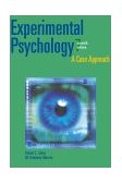 Experimental Psychology A Case Approach 7th 9780205319763 Front Cover