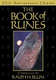 Book of Runes, 25th Anniversary Edition The Bestselling Book of Divination, Complete with Set of Runes Stones 25th 2008 Revised  9780312536763 Front Cover