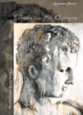 Echoes from Mt. Olympus  9780789152763 Front Cover