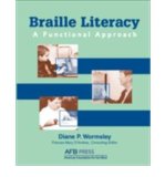 Braille Literacy A Functional Approach 2003 9780891288763 Front Cover