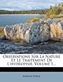 Observations Sur la Nature et le Traitement de L'Hydropisie 2012 9781277276763 Front Cover