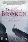 Body Broken Answering God's Call to Love One Another 2004 9781400070763 Front Cover