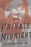 Private Midnight A Novel 2009 9781590201763 Front Cover