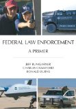 Federal Law Enforcement A Primer cover art