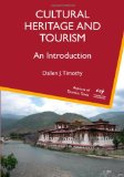 Cultural Heritage and Tourism An Introduction cover art