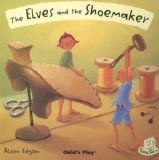 Elves and the Shoemaker  9781846430763 Front Cover