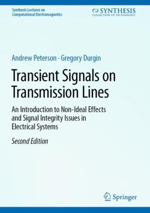 Transient Signals on Transmission Lines 2nd 9783031472763 Front Cover