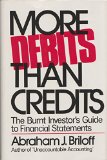 More Debits Than Credits : The Burnt Investor's Guide to Financial Statements cover art
