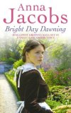 Bright Day Dawning  9780340840764 Front Cover