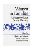 Women in Families A Framework for Family Therapy 1991 9780393307764 Front Cover