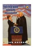 Kid Who Became President  cover art