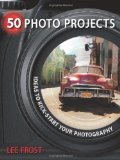 50 Photo Projects - Ideas to Kickstart Your Photography  cover art