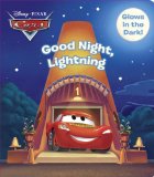 Good Night, Lightning (Disney/Pixar Cars) 2013 9780736429764 Front Cover